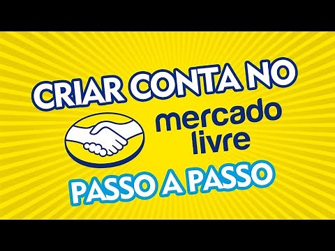 Como criar uma conta no Mercado Livre - ATUALIZADO