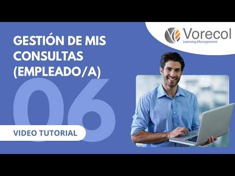 06. Consulta y seguimiento de consultas (Empleado/a) en Learning Management | Video tutorial
