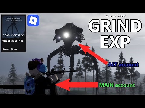 How I Grind Exp in ROBLOX - War of the Worlds