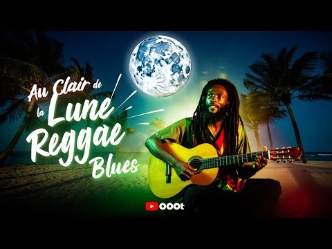 Au Clair de la Lune : Fusion Reggae Roots & Blues Rock | Vibes Jamaïcaines Mystiques 🌕🎸
