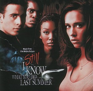 Various - I Still Know What You Did Last Summer (Music From The Motion Picture)