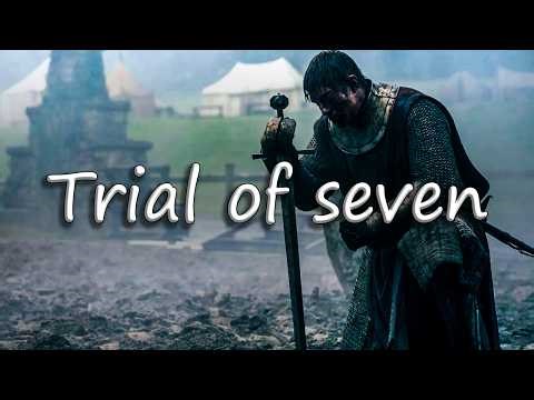 Ser Duncan the Tall ｜ Edit ｜ Trial of Seven
