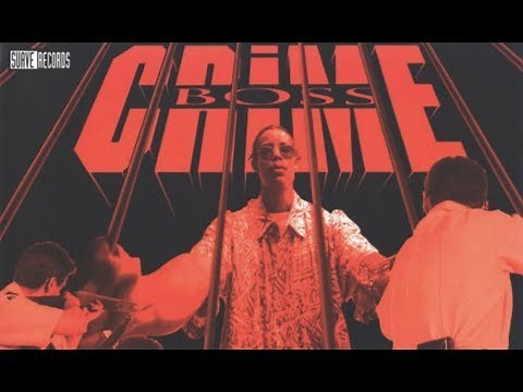 CrimeBoss - The Chick ft. MJG