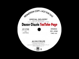Alvin Fields - Special Delivery (Extended Version)