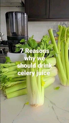 7 Reasons why we should drink celery juice #celeryjuice #juicing #healing