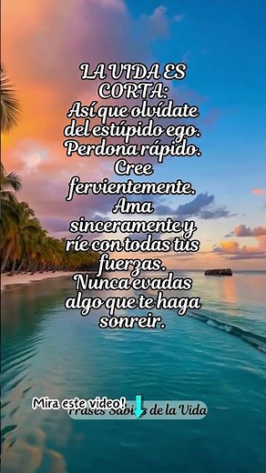La vida es muy corta, deja el ego/ Frases para reflexionar