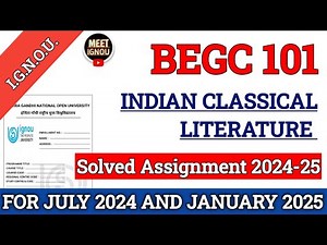 begc 101 solved assignment 2024-25 // Indian Classical Literature // #begc101 #begc101_assignment