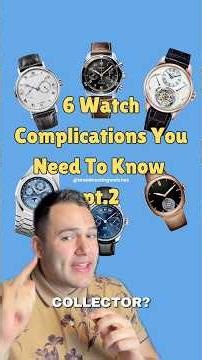 Here's 6 Watch Complications You Should Know About! #watches #watchcommunity