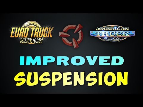 HUGE UPGRADE To Suspension In ETS2 and ATS!!!