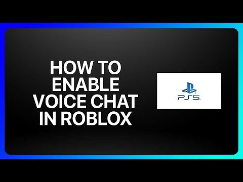 How To Enable Voice Chat In Roblox On PlayStation 5 Tutorial