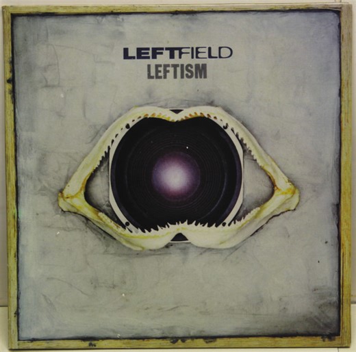 Leftfield - Leftism
