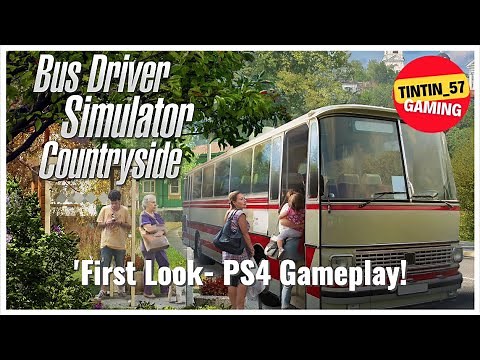 BUS DRIVER SIMULATOR COUNTRYSIDE | FIRST LOOK | #PS4 #BusDriverSimulatorCountryside