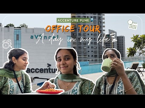 Office Tour 🏢 at Accenture Pune! | A Day in My Life☕✨