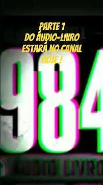 #1984 #georgeorwell #audiobook #audiolivro #literatura #livros #livro