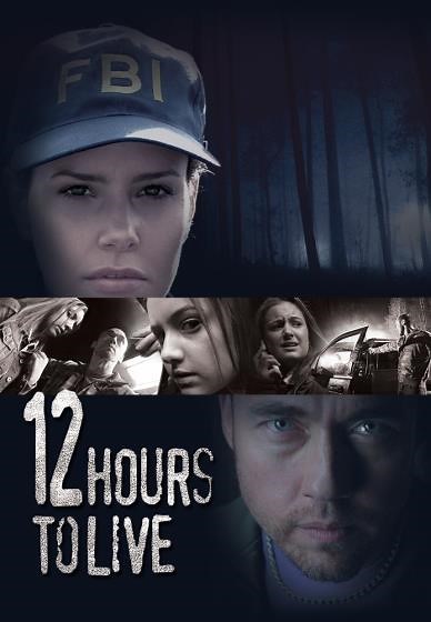 12 Hours to Live