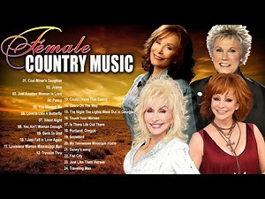 Dolly Parton,Loretta Lynn,Reba McEntire,Anne Murray: Greatest Hits - Female Country Songs Collection