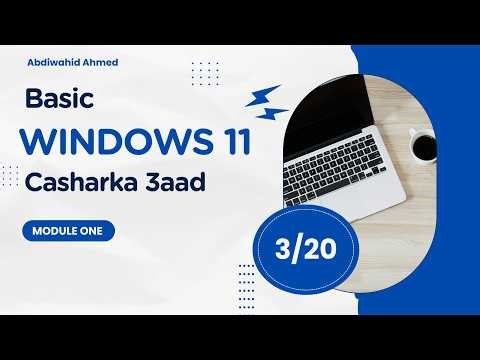 Casharkii 3aad | Baro Windows 11 Basics | Start-menu & Search -bar