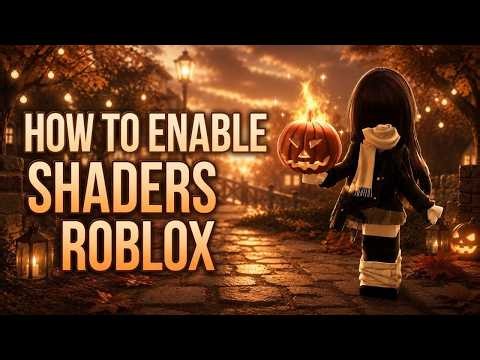 [NEW] Roblox Shaders! | How to GET SHADERS on Roblox? | BEST Graphics & FULL Guide | 2026