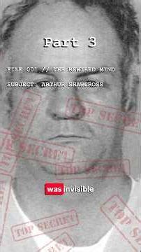 FILE 001, PART 3: THE CAPTURE & "BROKEN BRAIN" - ARTHUR SHAWCROSS📂 #crime #facts #arthurshawcross