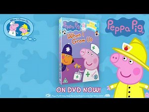 Peppa Pig 'When I Grow Up' | DVD out now!