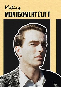 Making Montgomery Clift (2018)