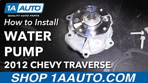 How to Replace Engine Water Pump 2009-12 Chevy Traverse