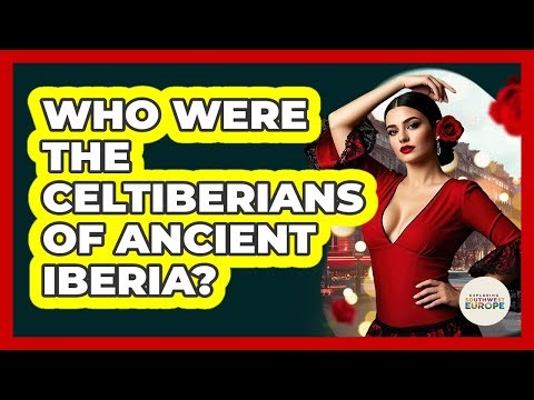 Who Were The Celtiberians Of Ancient Iberia? - Exploring Southwest Europe