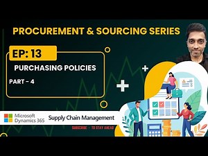 Ep:13 - Purchasing Policies (part - 4) #microsoftdynamics365 #d365fo #d365talks #dynamics365fo