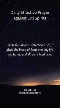 Daily Effective Prayer against Evil Spirits#DailyPrayer #SpiritualWarfare #PrayerAgainstEvil