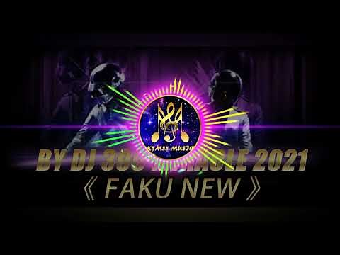 - 【DJ 396 MIRACLE 2021 REMIX 串烧】Ft. KSM88 （ FAKU ）