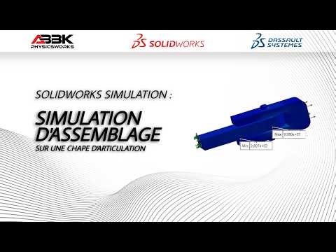 SOLIDWORKS Simulation : Analyse de contraintes sur un assemblage de chape d'articulation