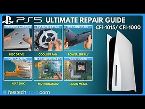 PS5 Disc Edition (CFI-1015 / CFI-1000) Disassembly, Reassembly and Repair Guide