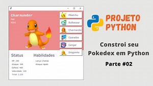 Construindo uma Pokedex em Python | Projeto Python - parte #02