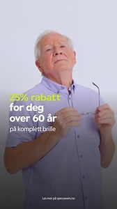 Å bli eldre har sine fordeler 💚 Er du over 60 år får du 25% rabatt på komplett brille. Ikke bare betaler du mindre, du kan også velge å dele opp din betaling, uten ekstra kostnad. Finn ut mer i butikk eller online. | Specsavers Norge