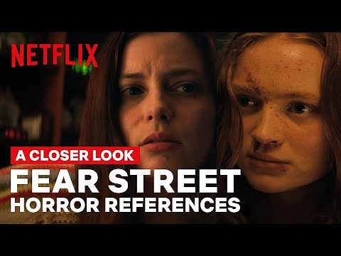 A Closer Look at the FEAR STREET TRILOGY Horror Movie References | Netflix Geeked