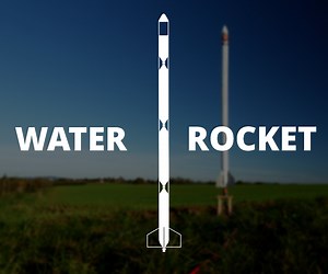 How to Build a Huge Water Rocket