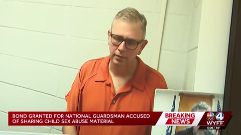 Bond granted for National Guard member accused of distributing child sexual abuse material