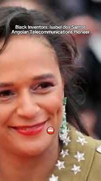 The Hidden Genius of Isabel dos Santos: A Black Scientist’s Untold Story