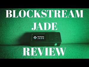 Everything you need to know before getting Blockstream's JADE Bitcoin hardware wallet