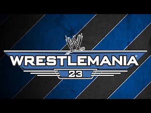 WWE Wrestlemania 23 Official Theme Song - "Ladies and Gantelmann"