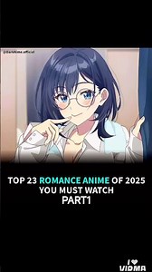 TOP 23 ROMANCE ANIME OF 2025 YOU MUST WATCHPART1#animeshorts#anime#romanceanime#recommendations#weeb