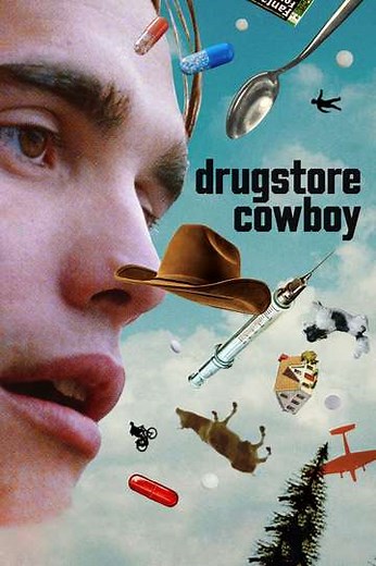Drugstore Cowboy (1989) - Movie
