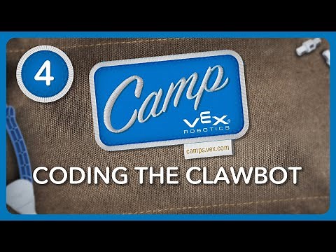 VEX Camp | IQ Session 4: Coding the Clawbot