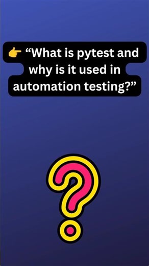 What is Pytest in Python? | Pytest Interview Question for Automation Testing #softwaretesting