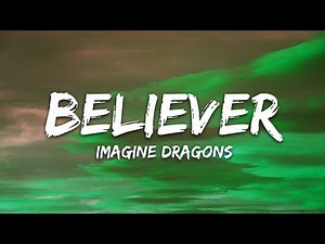 Imagine Dragons - Believer (Lyrics) | Official Song Lyrics