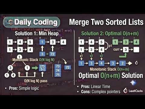 🔥 Merge Two Sorted Lists | Min Heap vs Optimal O(n+m) Solution | Java DSA