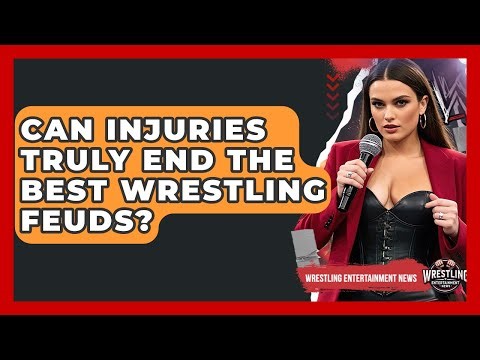 Can Injuries Truly End The Best Wrestling Feuds? - Wrestling Entertainment News