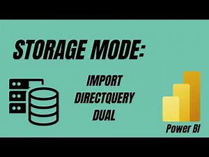 Import vs DirectQuery vs Dual: Power BI storage mode | PL-300 #6
