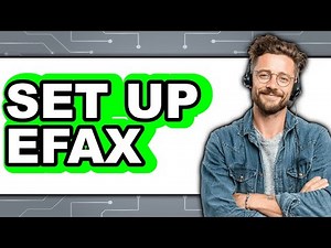 How to Set Up eFax - Step by Step