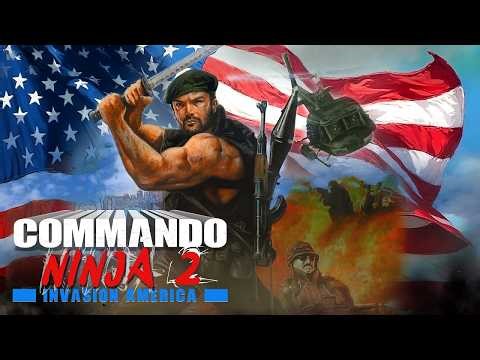 Commando Ninja 2: Invasion America (2025) Official Trailer 2 HD